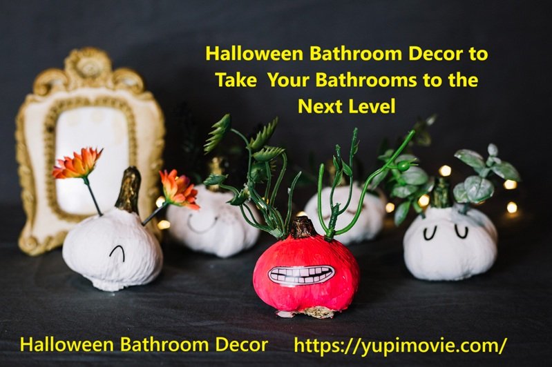 Halloween Bathroom Decor